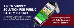 iBwave Launches New Public Safety Survey Solution with Epiq Solutions' PRiSM Scanner