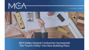 MCA Helps Contractors Incorporate DAS in New Buildings as a “Fourth Utility”