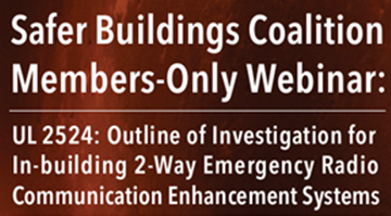 UL 2524: Outline of Investigation for In-Building 2-Way Emergency Radio Communication Enhancement Systems